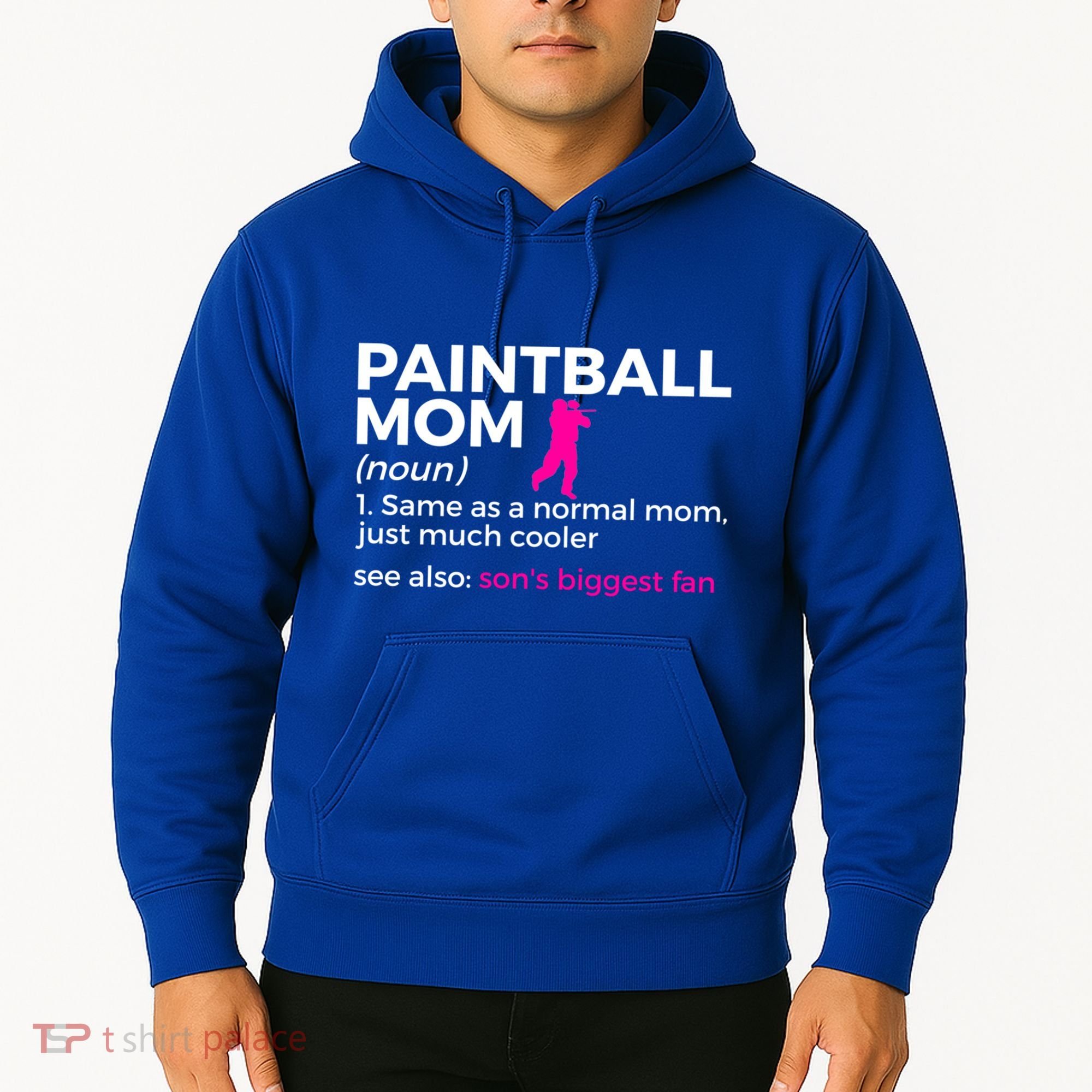 Funny Paintball Mom Definition Son's Biggest Fan Gift Hoodie