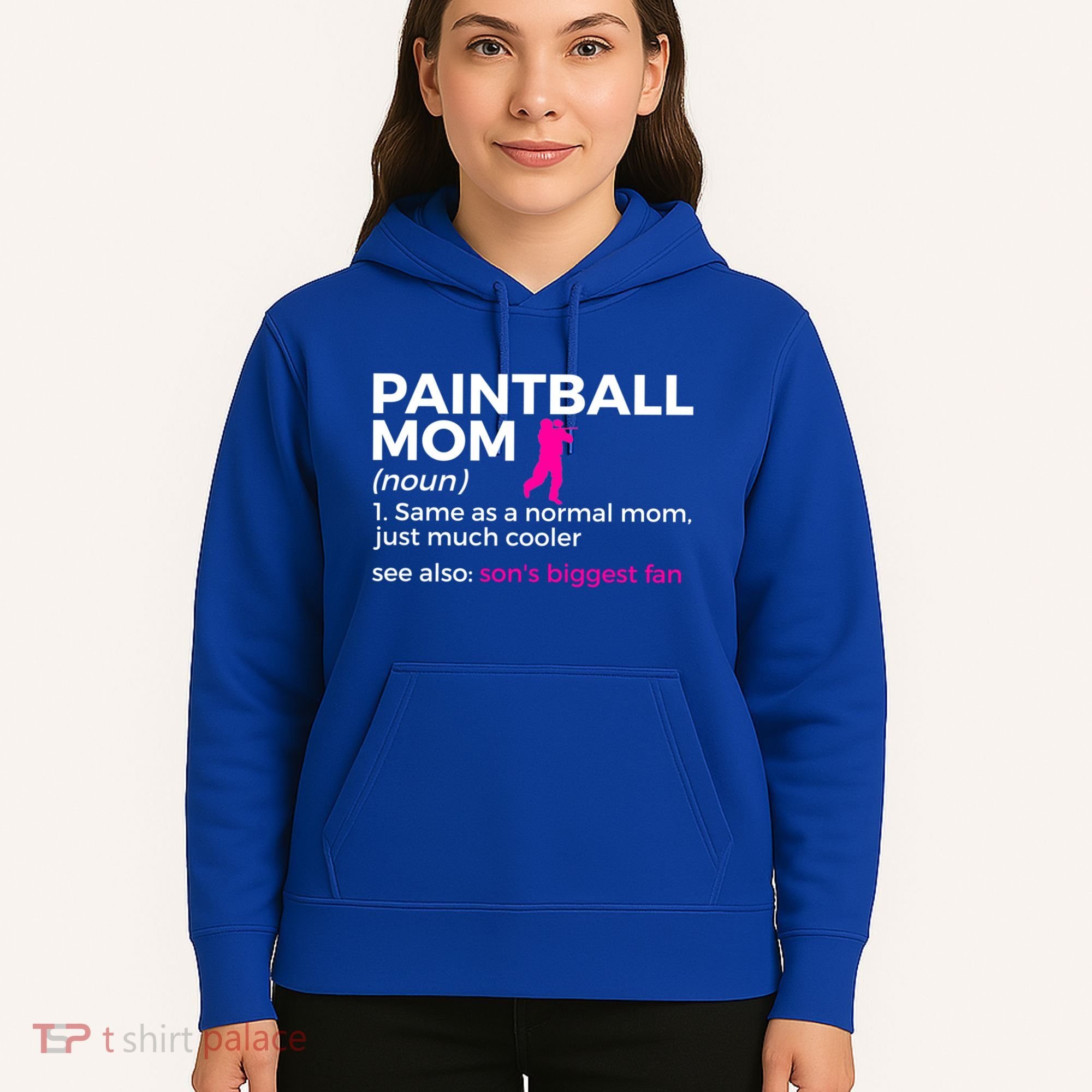 Funny Paintball Mom Definition Son's Biggest Fan Gift Hoodie