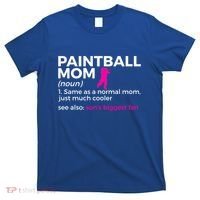 Funny Paintball Mom Definition Son's Biggest Fan Gift T-Shirt thumb 0