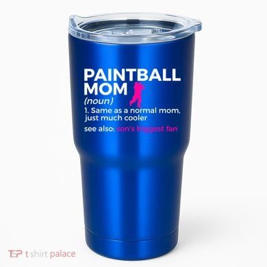 Funny Paintball Mom Definition Son's Biggest Fan Gift Tumbler