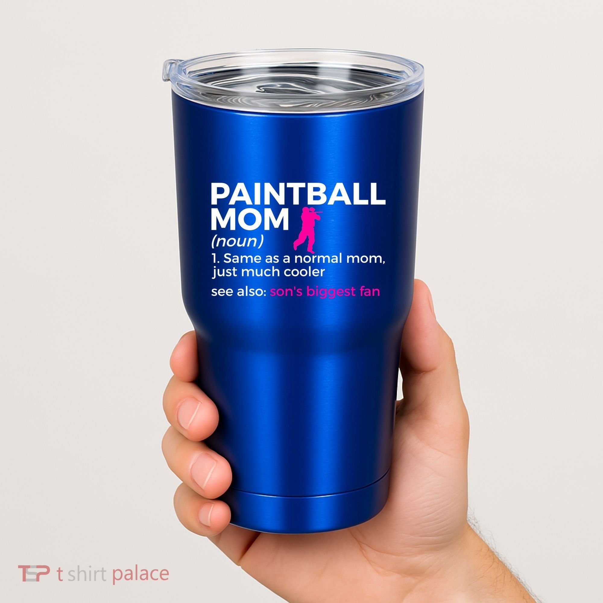 Funny Paintball Mom Definition Son's Biggest Fan Gift Tumbler