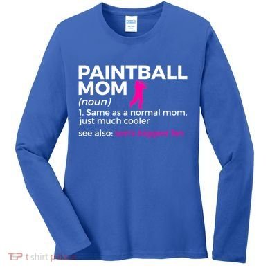 Funny Paintball Mom Definition Son's Biggest Fan Gift Women's Long Sleeve Shirt