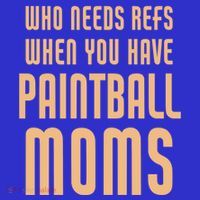 Funny Paintball Mom Mother Paintballer Gift T-Shirt thumb 7