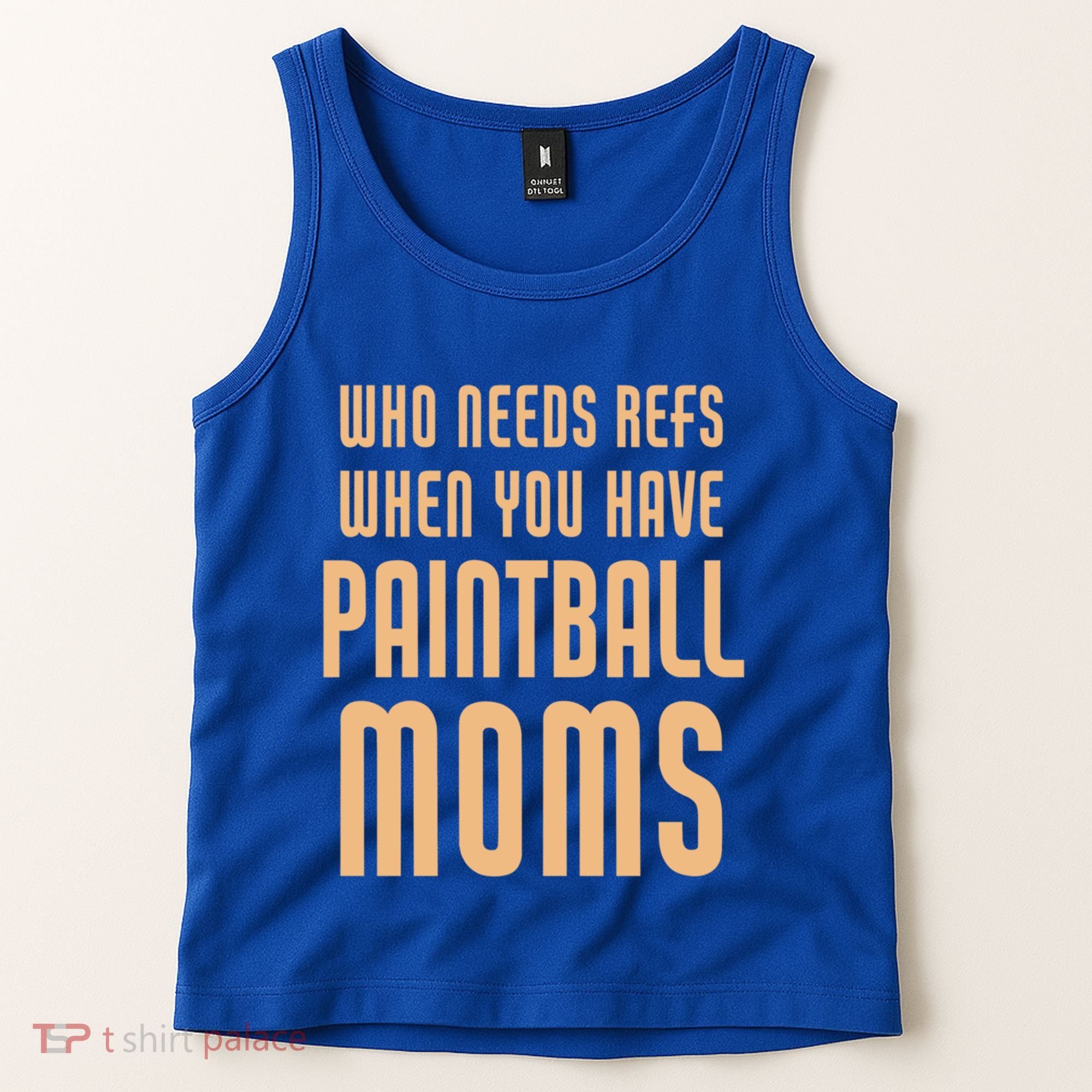 Funny Paintball Mom Mother Paintballer Gift Tank Top