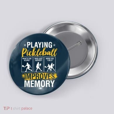 Funny Pickleball Memory Graphic Pickleball Player Button