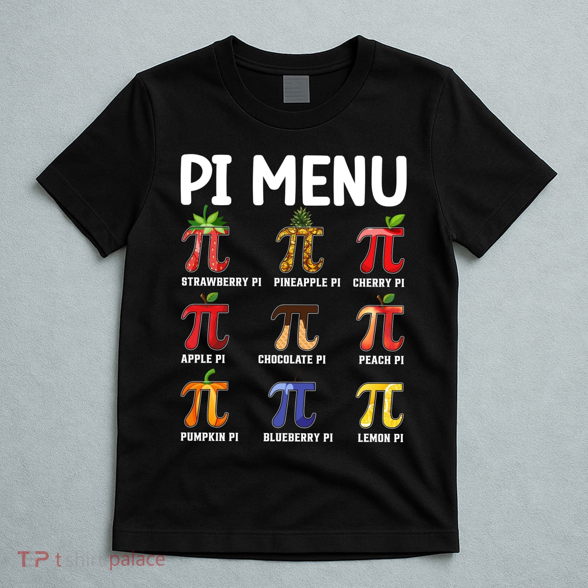 Funny Pi Menu Pi Day T-Shirt