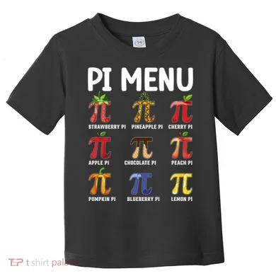 Funny Pi Menu Pi Day Toddler T-Shirt