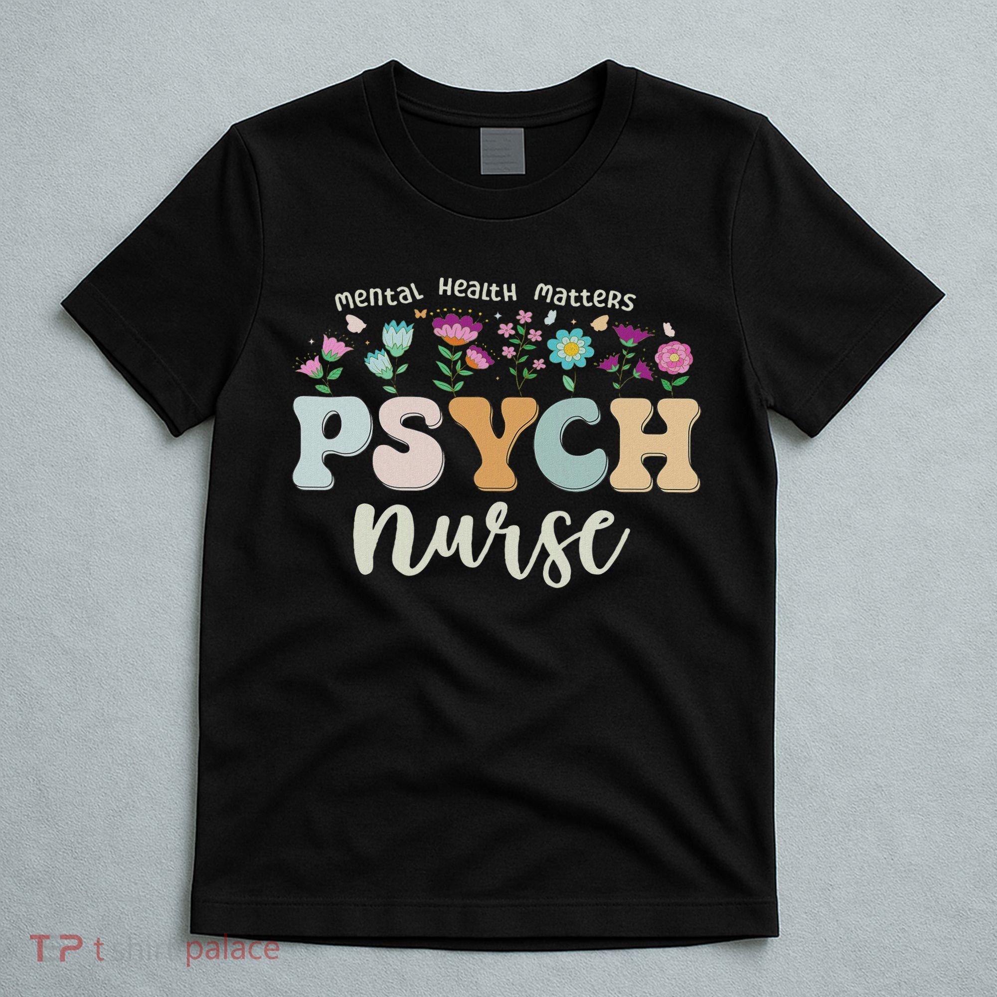 Funny Psychiatric Nurse Rn Cute Psych Nurse Squad Pmhnp T-Shirt