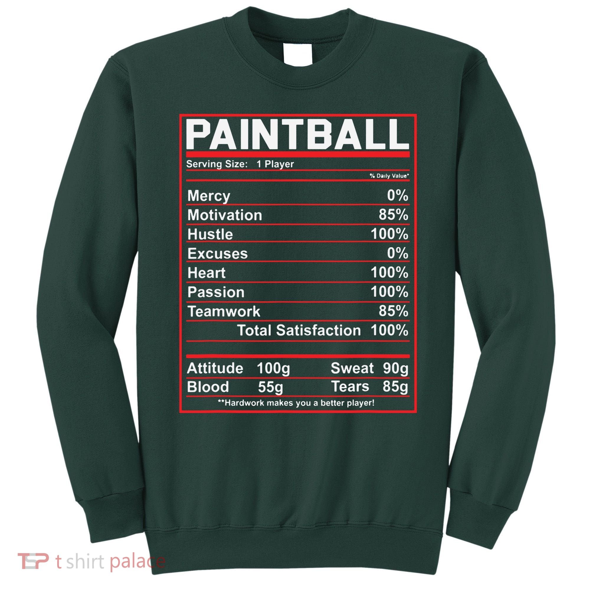 Funny Paintball Nutrition Facts Sweatshirt