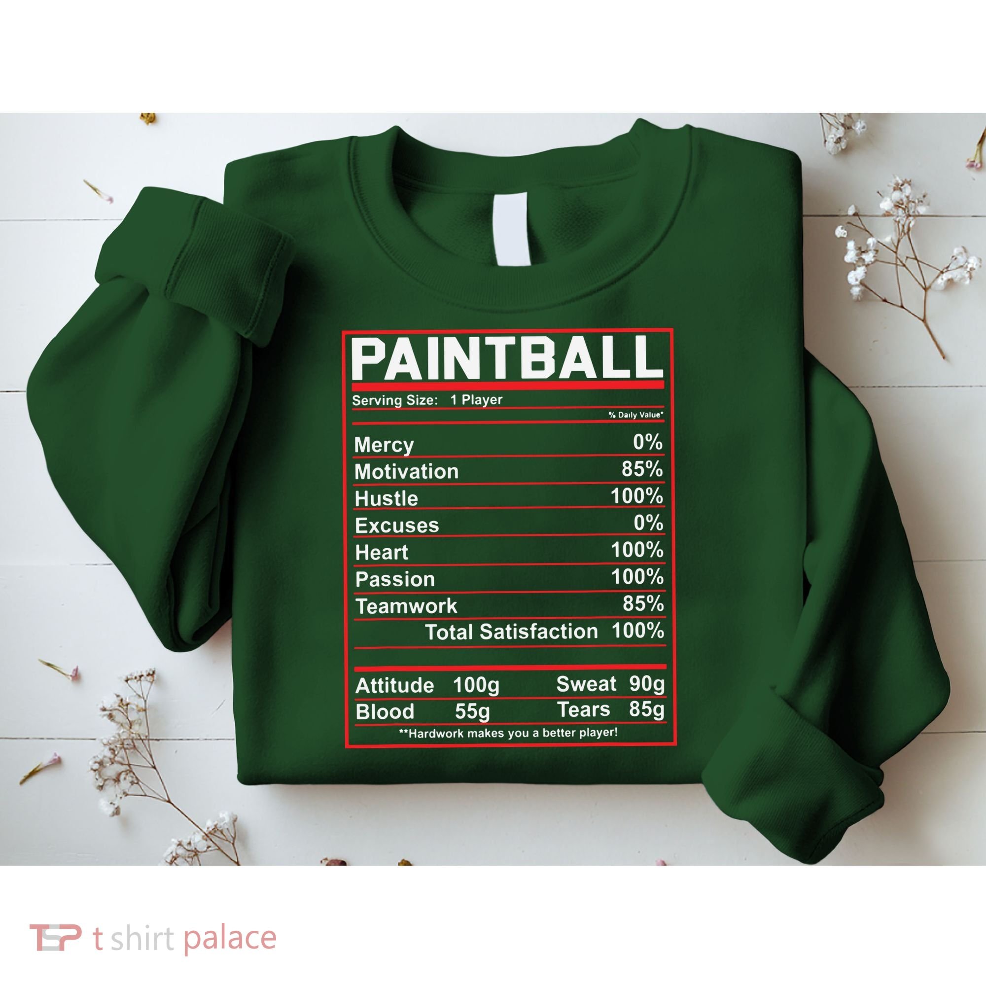 Funny Paintball Nutrition Facts Sweatshirt