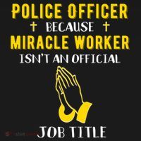 Funny Police Officer Because Miracle Worker Isnt A Job Title Gift Women's Hoodie thumb 2