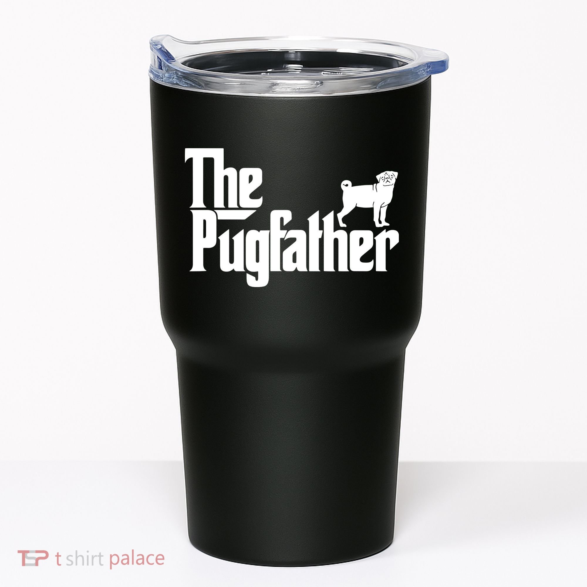 Funny Pug Owner Shirts The Pugfather Pug Father Gift Tumbler