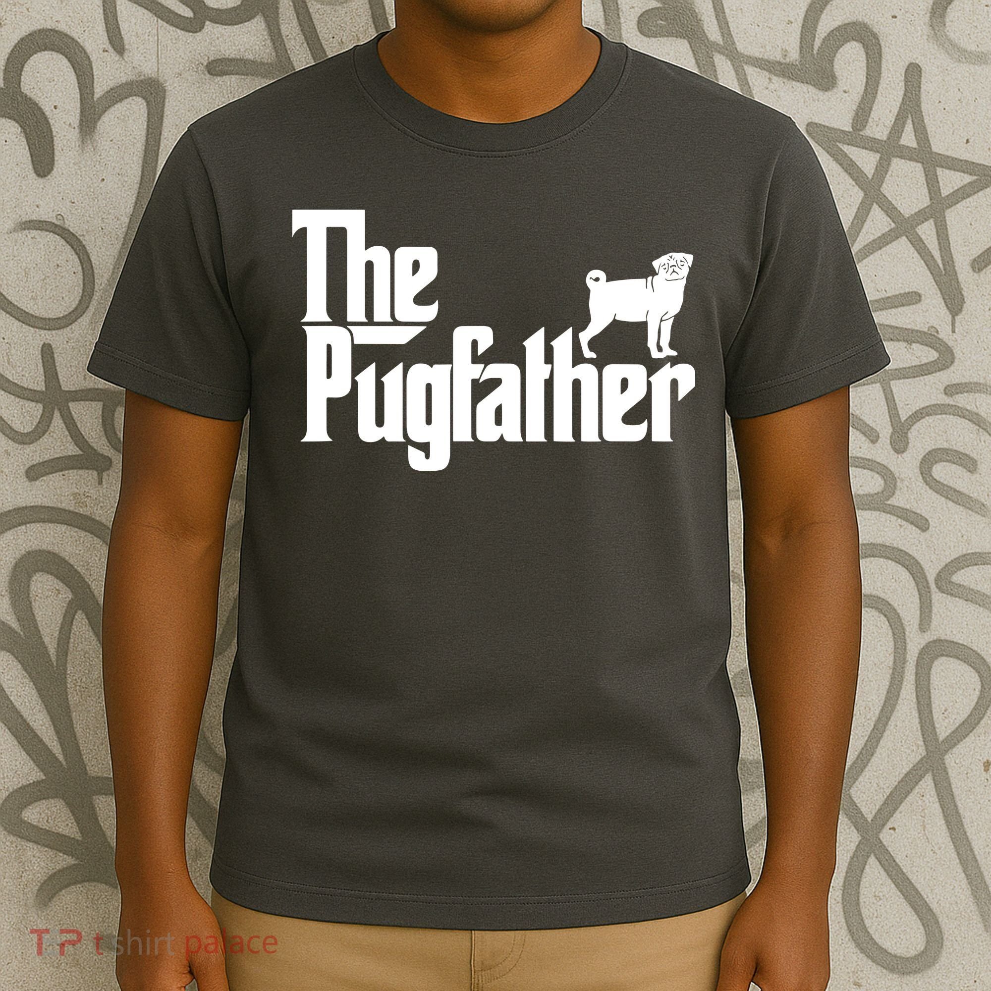 Funny Pug Owner Shirts The Pugfather Pug Father Gift T-Shirt