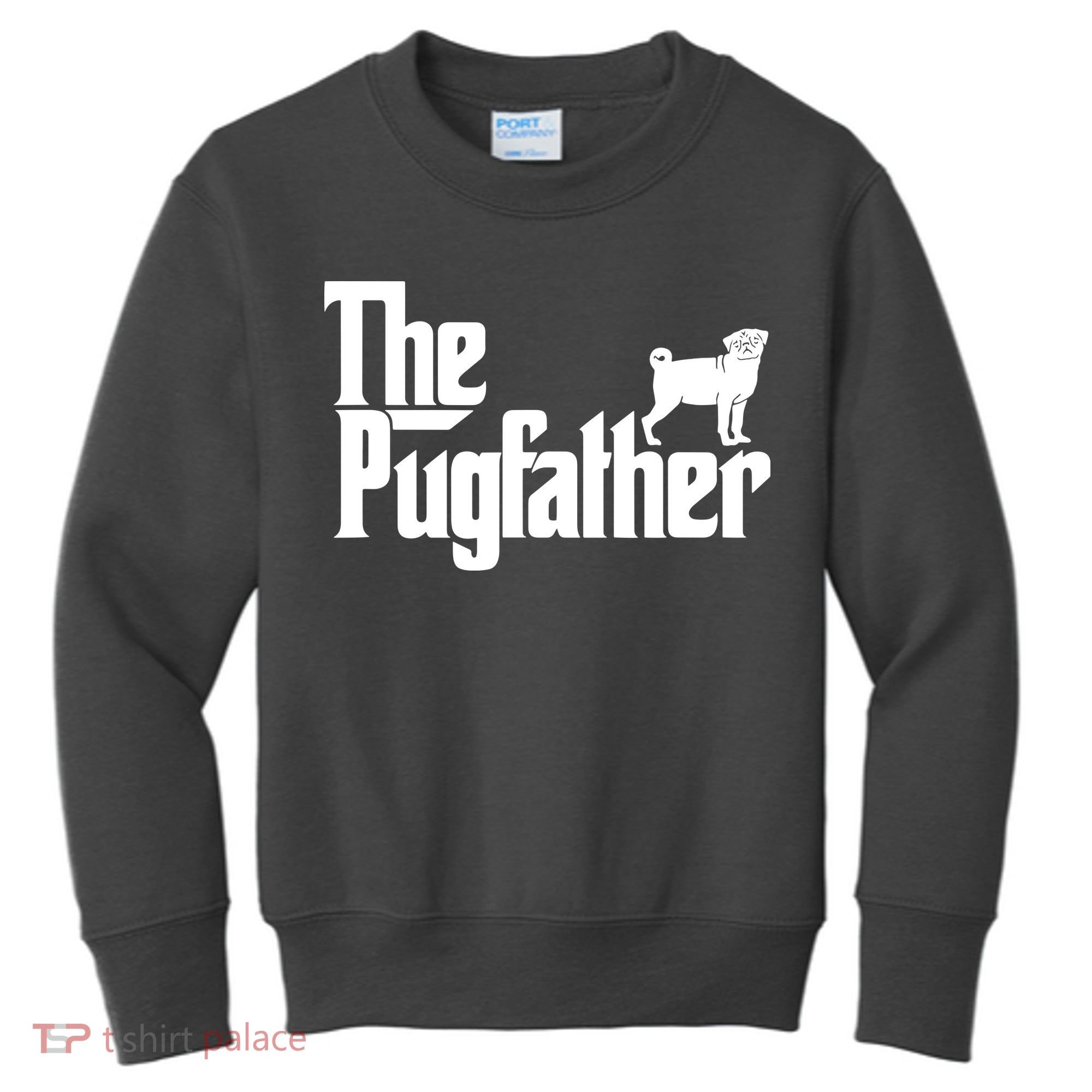 Funny Pug Owner Shirts The Pugfather Pug Father Gift Kids Sweatshirt