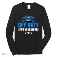 Funny Police Officer Policeman Cop Gift Long Sleeve Shirt thumb 0
