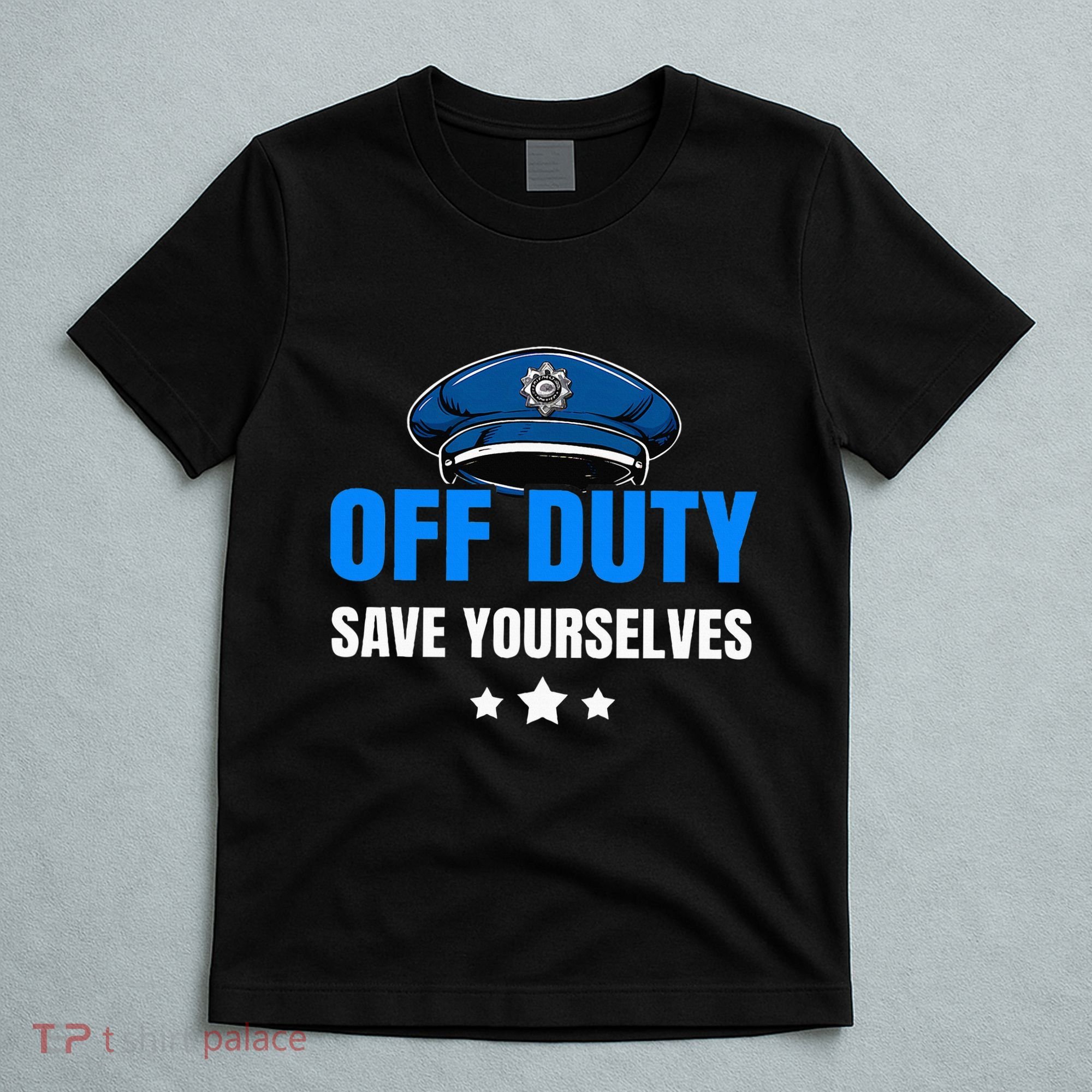 Funny Police Officer Policeman Cop Gift T-Shirt