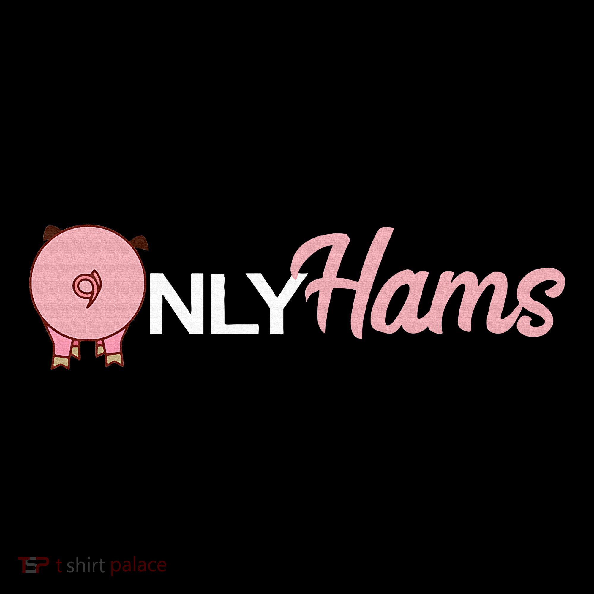 Funny Pig Only Hams Funny Pork Pig Farmer Women's Hoodie