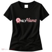 Funny Pig Only Hams Funny Pork Pig Farmer Women's T-Shirt thumb 0