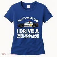 Funny Police Officer Gift For Cop Law Enforcement Women's T-Shirt thumb 0