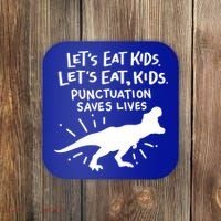 Funny Punctuation Of English Lets Eat Kids Grammar Gift Coaster thumb 0