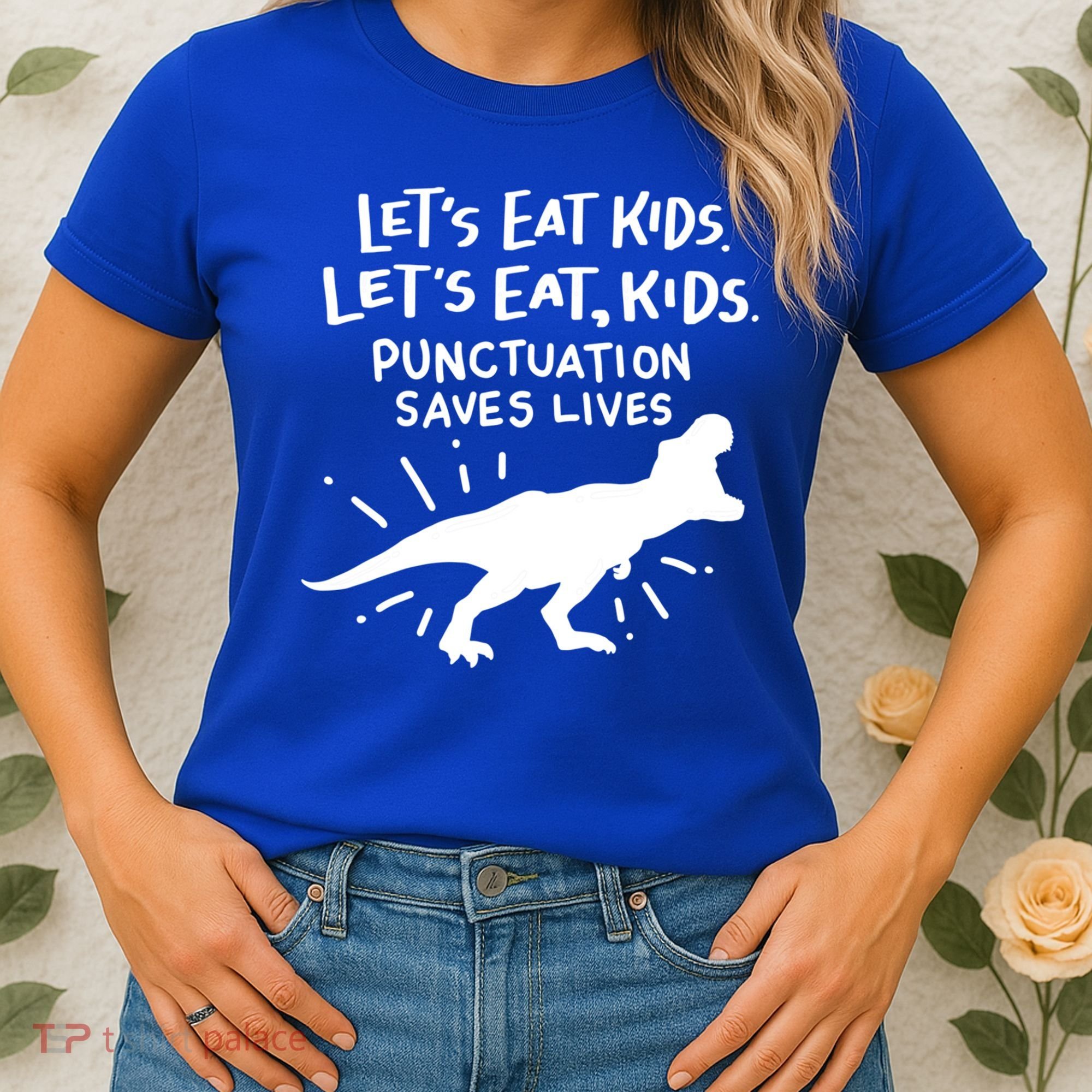 Funny Punctuation Of English Lets Eat Kids Grammar Gift Women's T-Shirt