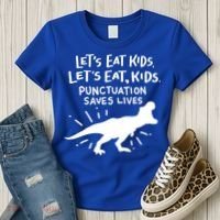 Funny Punctuation Of English Lets Eat Kids Grammar Gift Women's T-Shirt thumb 3