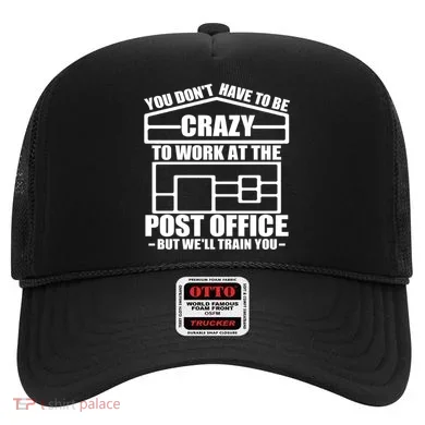 Funny Post Office Worker Crazy Postal Worker Mailman Cool Gift Hat