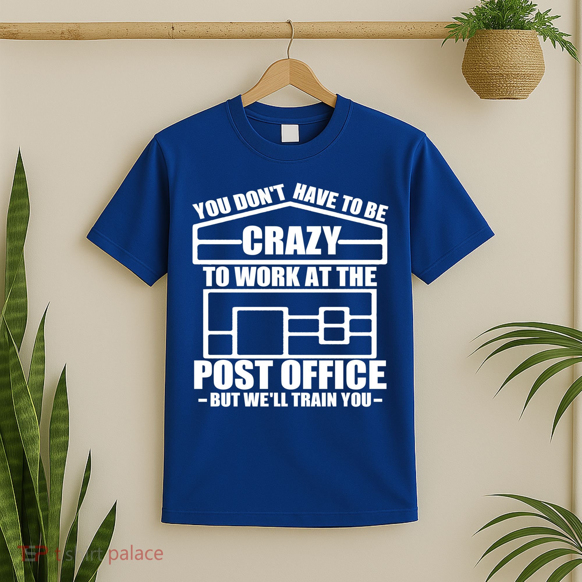 Funny Post Office Worker Crazy Postal Worker Mailman Cool Gift T-Shirt