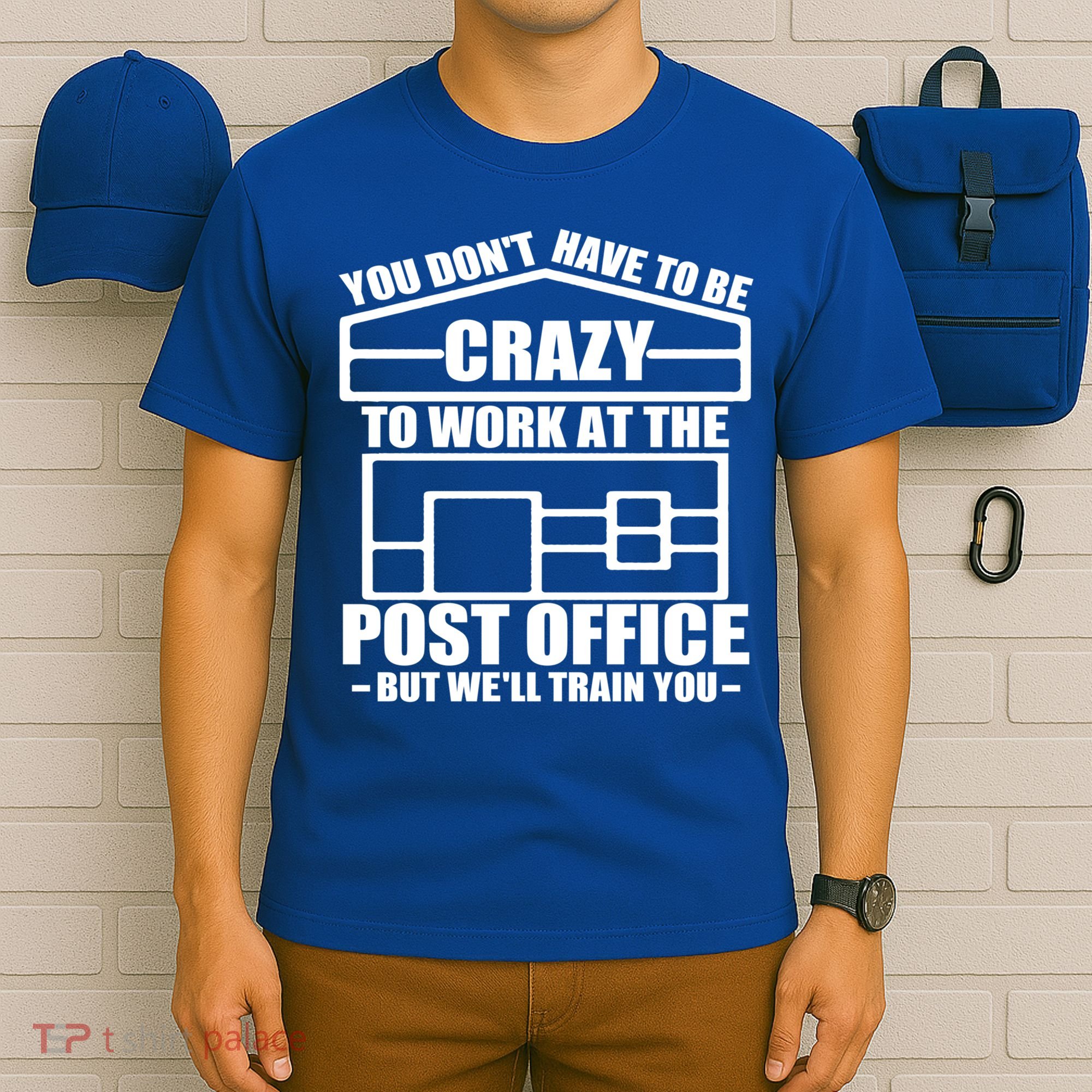 Funny Post Office Worker Crazy Postal Worker Mailman Cool Gift T-Shirt
