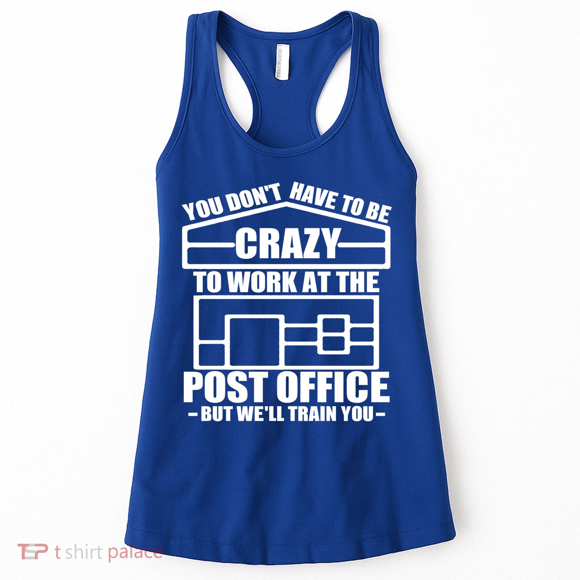 Funny Post Office Worker Crazy Postal Worker Mailman Cool Gift Women's Tank Top