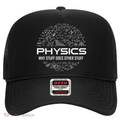 Funny Physics Physics Science Physicist Physics Humor Hat