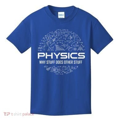 Funny Physics Physics Science Physicist Physics Humor Kids T-Shirt