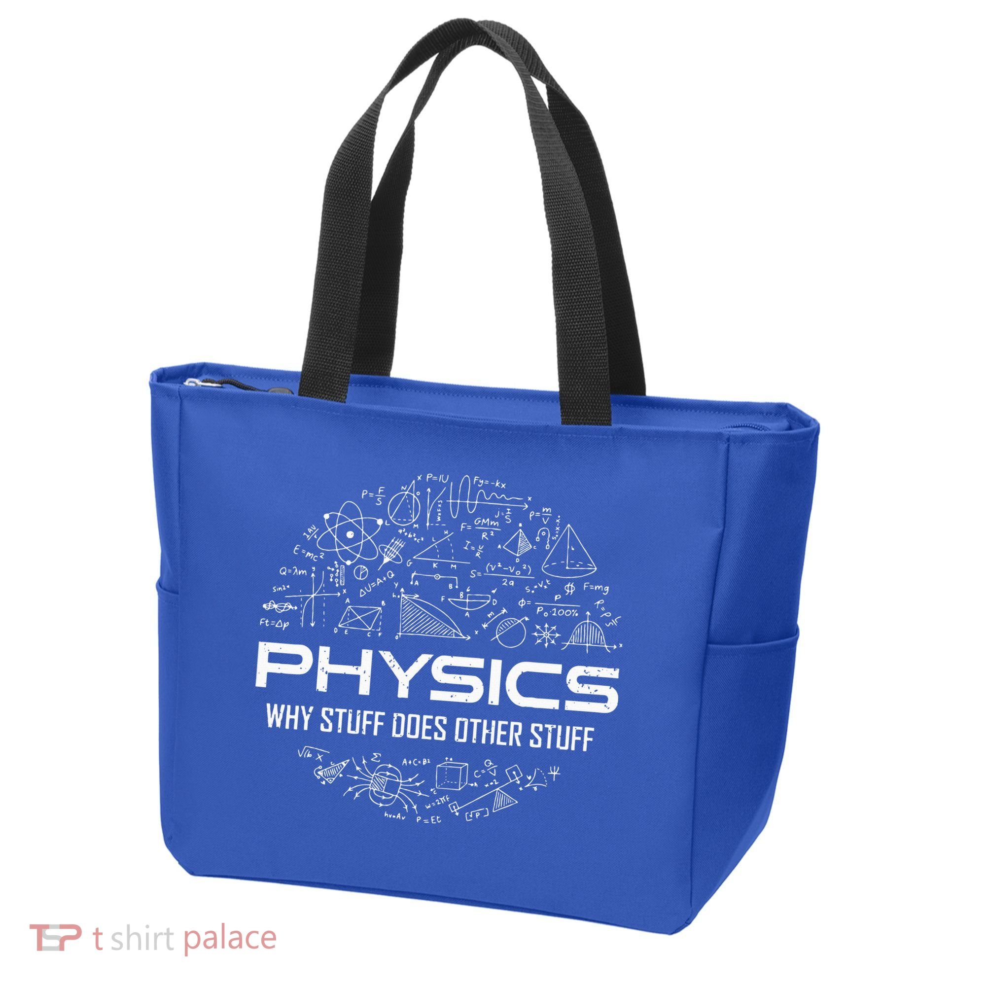 Funny Physics Physics Science Physicist Physics Humor Tote Bag