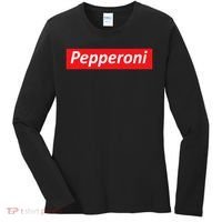 Funny Pizza Pepperoni & Not Supreme For Ns, Tweens Women's Long Sleeve Shirt thumb 0