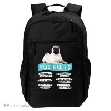 Funny Pug Pug Rules Pug Lover Pug Owner Backpack