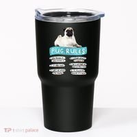 Funny Pug Pug Rules Pug Lover Pug Owner Tumbler thumb 0