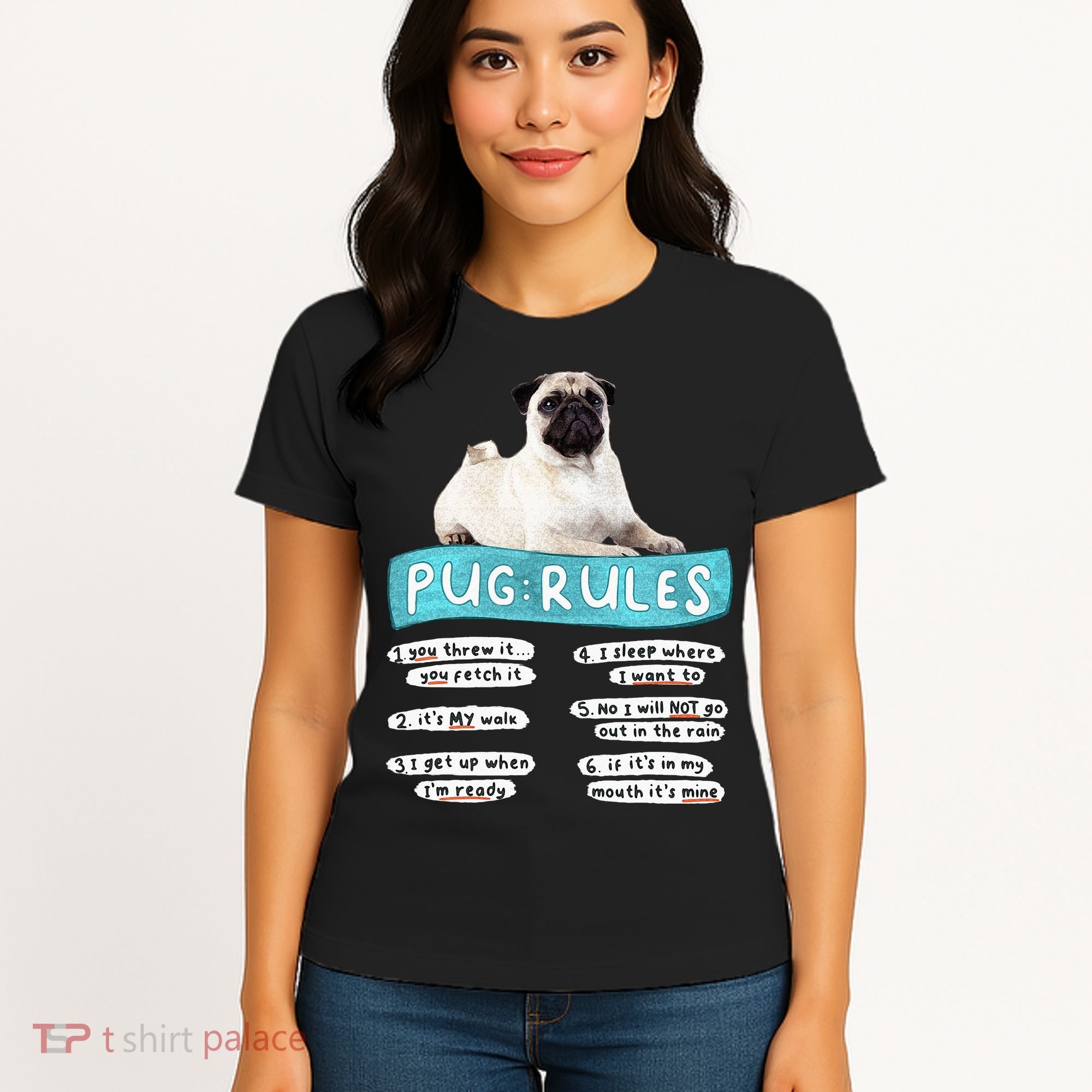 Funny Pug Pug Rules Pug Lover Pug Owner Women's T-Shirt
