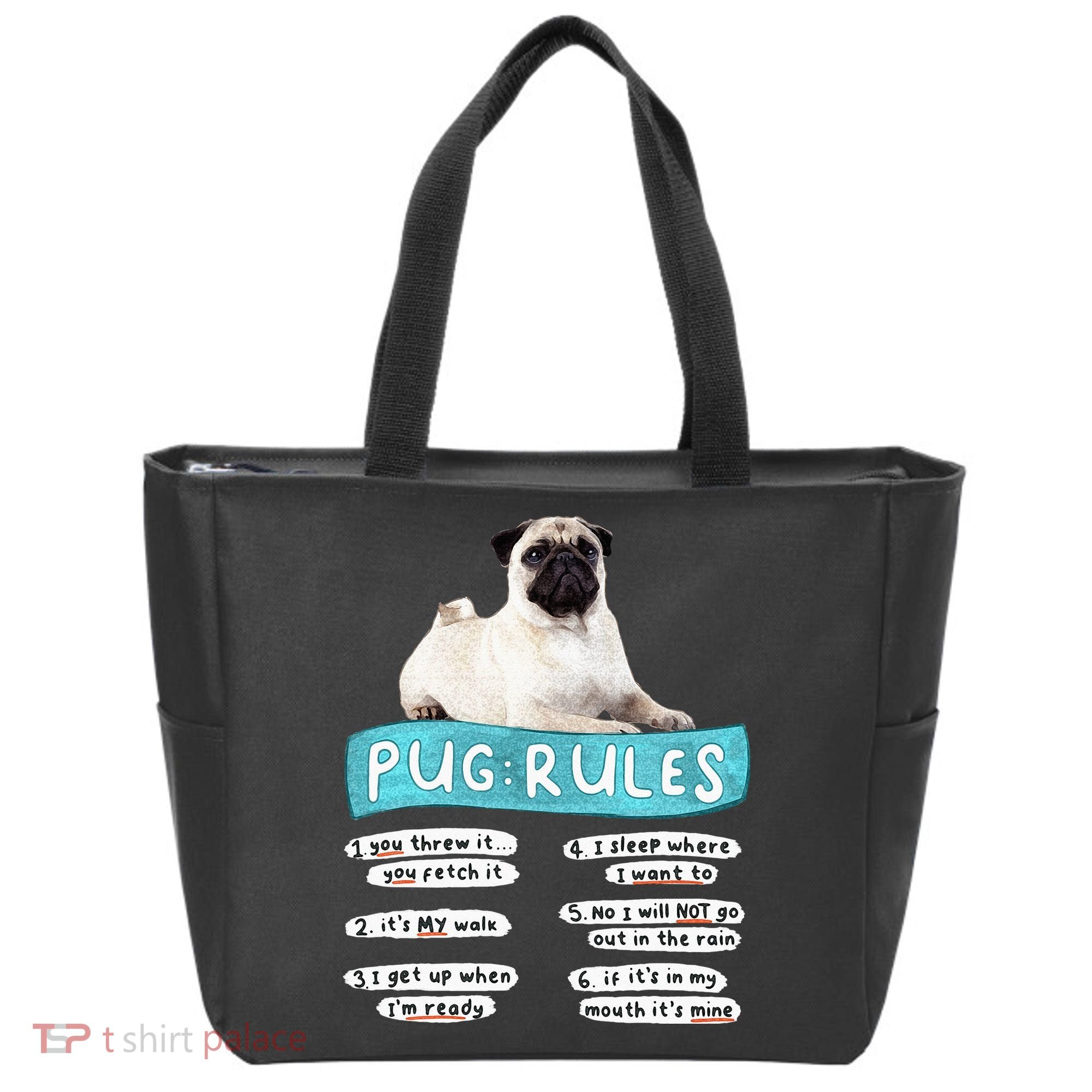 Funny Pug Pug Rules Pug Lover Pug Owner Tote Bag
