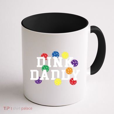 Funny Pickleball Pun For Pickleball Players Dink Daddy Gift Coffee Mug back