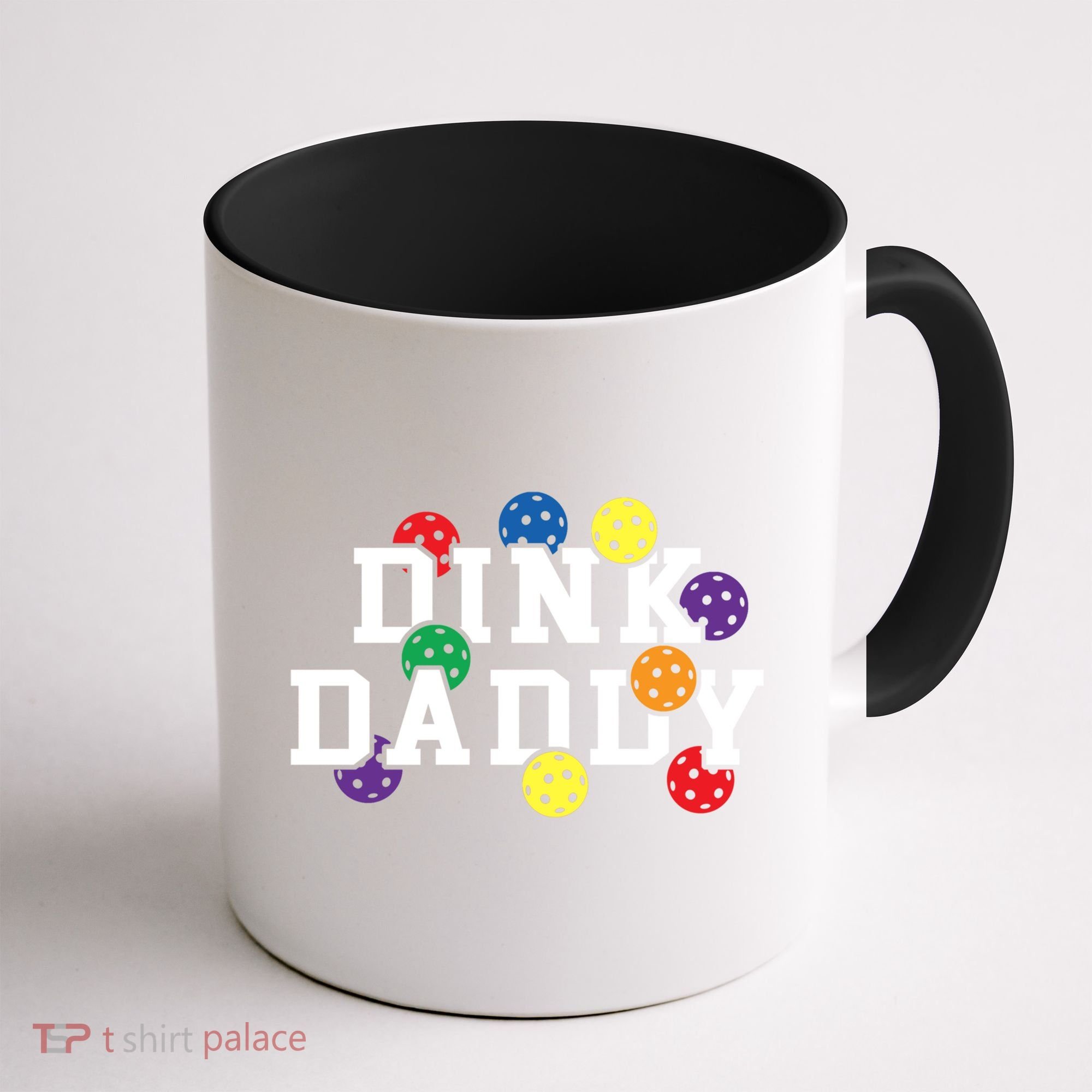 Funny Pickleball Pun For Pickleball Players Dink Daddy Gift Coffee Mug