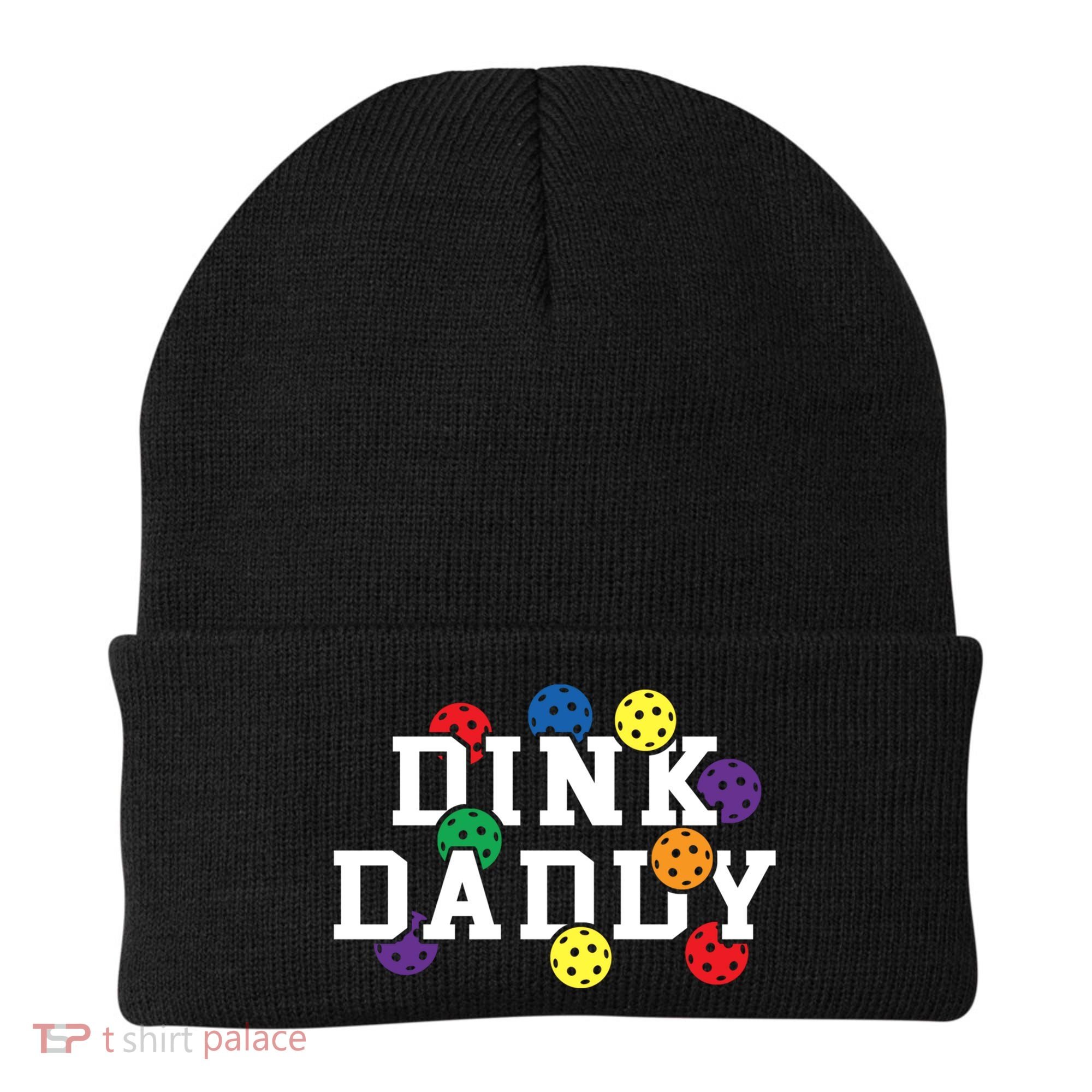 Funny Pickleball Pun For Pickleball Players Dink Daddy Gift Beanie