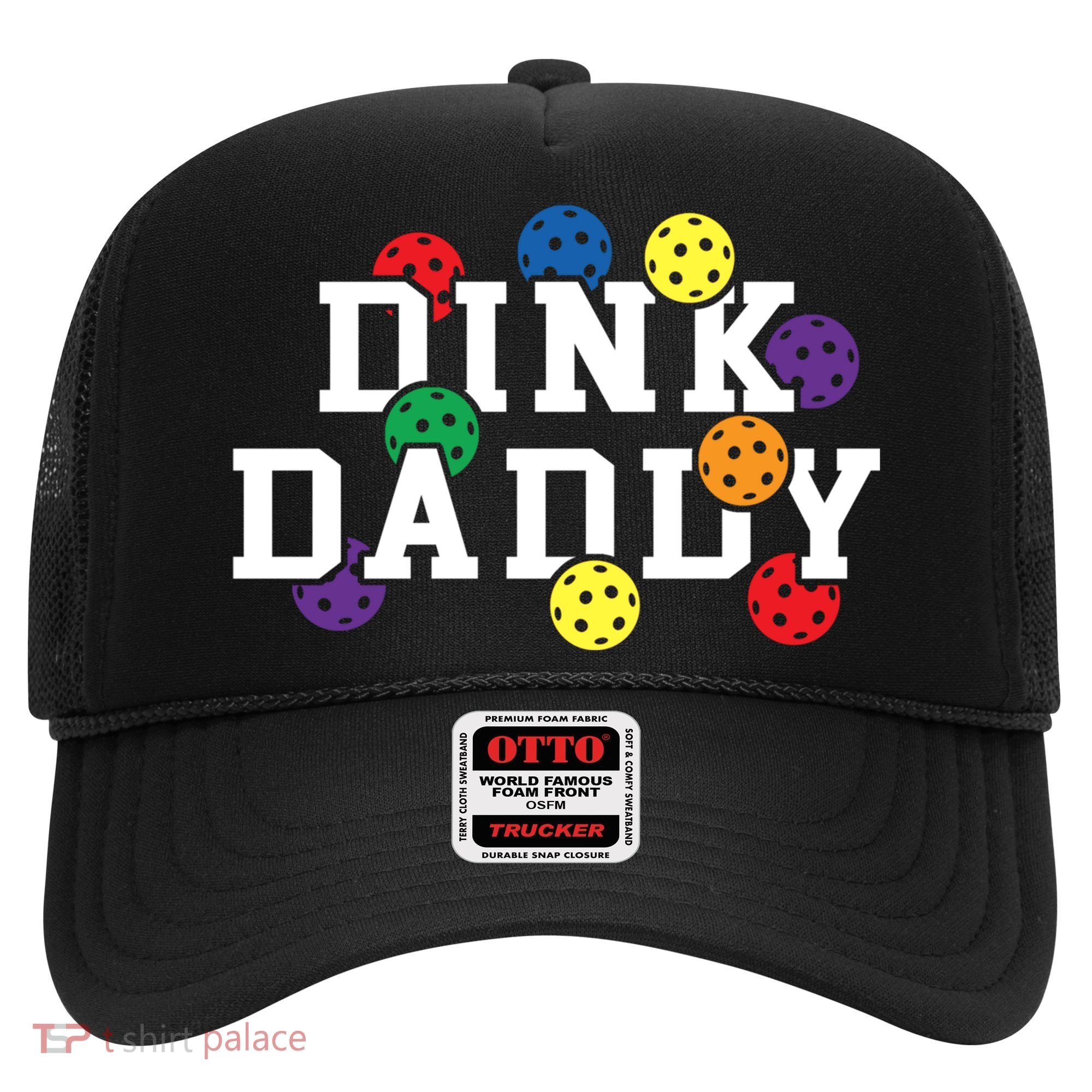 Funny Pickleball Pun For Pickleball Players Dink Daddy Gift Hat