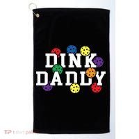 Funny Pickleball Pun For Pickleball Players Dink Daddy Gift Golf Towel thumb 0
