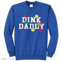 Funny Pickleball Pun For Pickleball Players Dink Daddy Gift Sweatshirt thumb 0