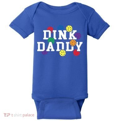 Funny Pickleball Pun For Pickleball Players Dink Daddy Gift Baby Bodysuit