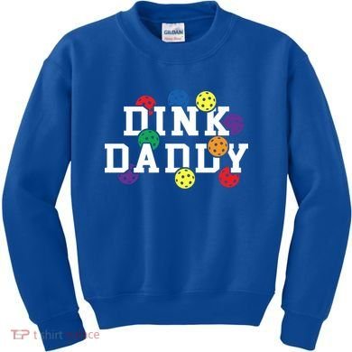 Funny Pickleball Pun For Pickleball Players Dink Daddy Gift Kids Sweatshirt