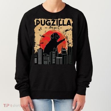 Funny Pug Pugzilla Funny Dog Pug Women's Sweatshirt