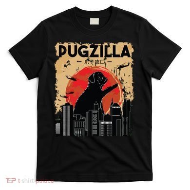 Funny Pug Pugzilla Funny Dog Pug T-Shirt