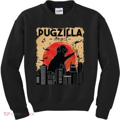 Funny Pug Pugzilla Funny Dog Pug Kids Sweatshirt