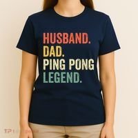 Funny Ping Pong Husband Dad Table Tennis Legend Vintage T-Shirt thumb 4